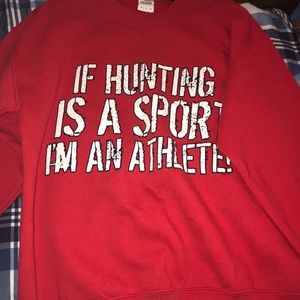 “If hunting was a sort I’m a athlete”